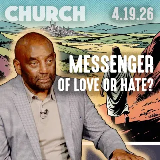 Are You a Messenger of Love or of Hate? | Church 4/19/26