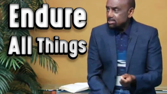 What is the purpose of faith? Archive 9/14/14 (Endure all things)