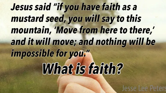 Biblical Question: What is Faith?
