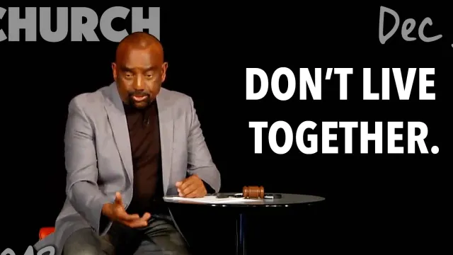 Church Dec. 9th: Don't Live Together Unmarried