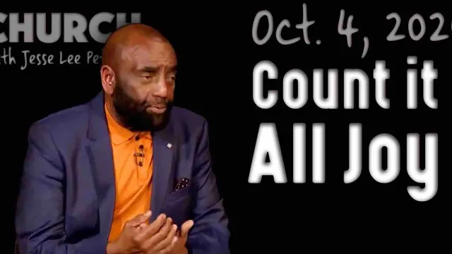 Church 10/4/20: Count It All Joy