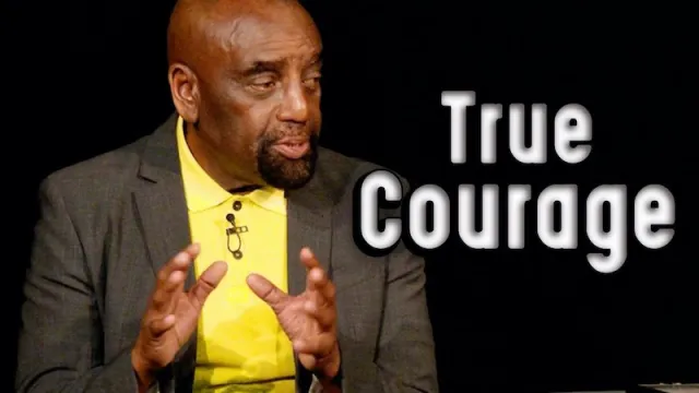 True Courage: Jun 5, 2022 (Church)