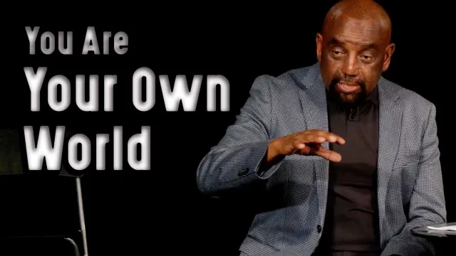 Did you know you are your own world? Church 7/2/23