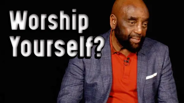 Do you worship yourself? Church 12/17/23