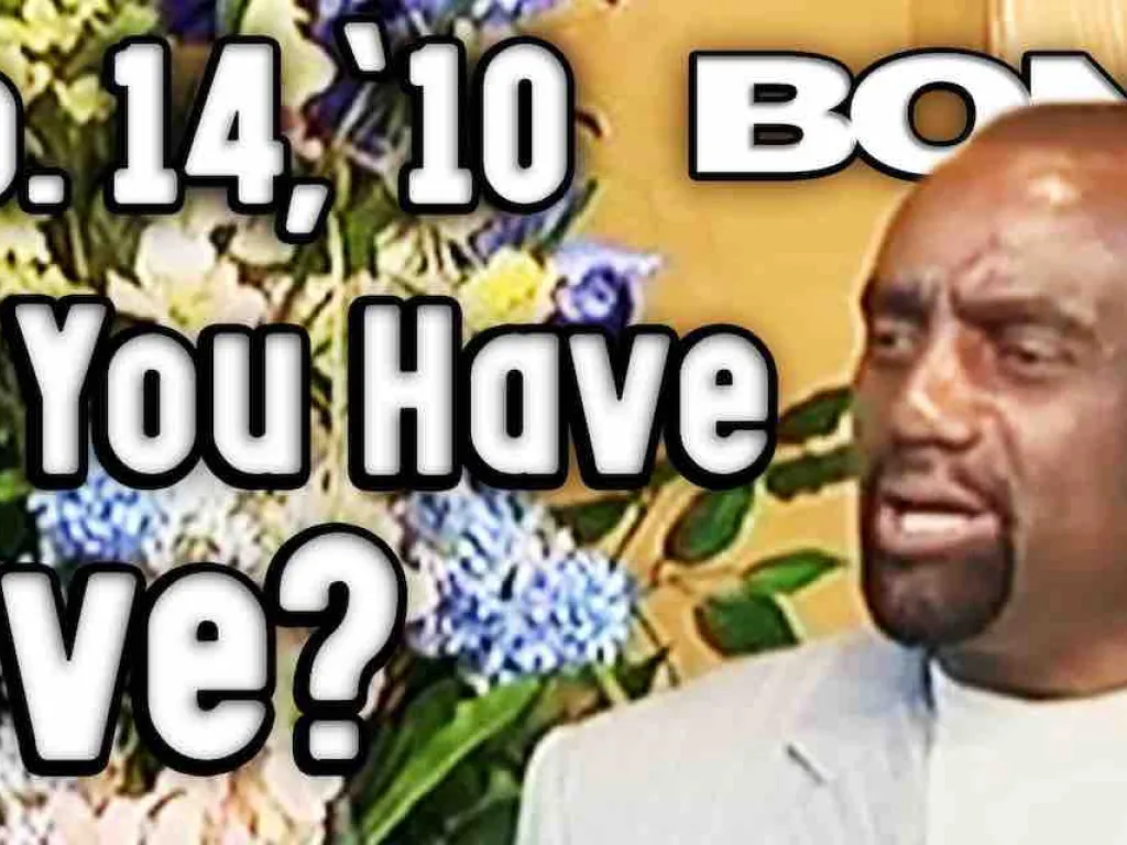 Sunday Service 2/14/10: Do You Have Love?