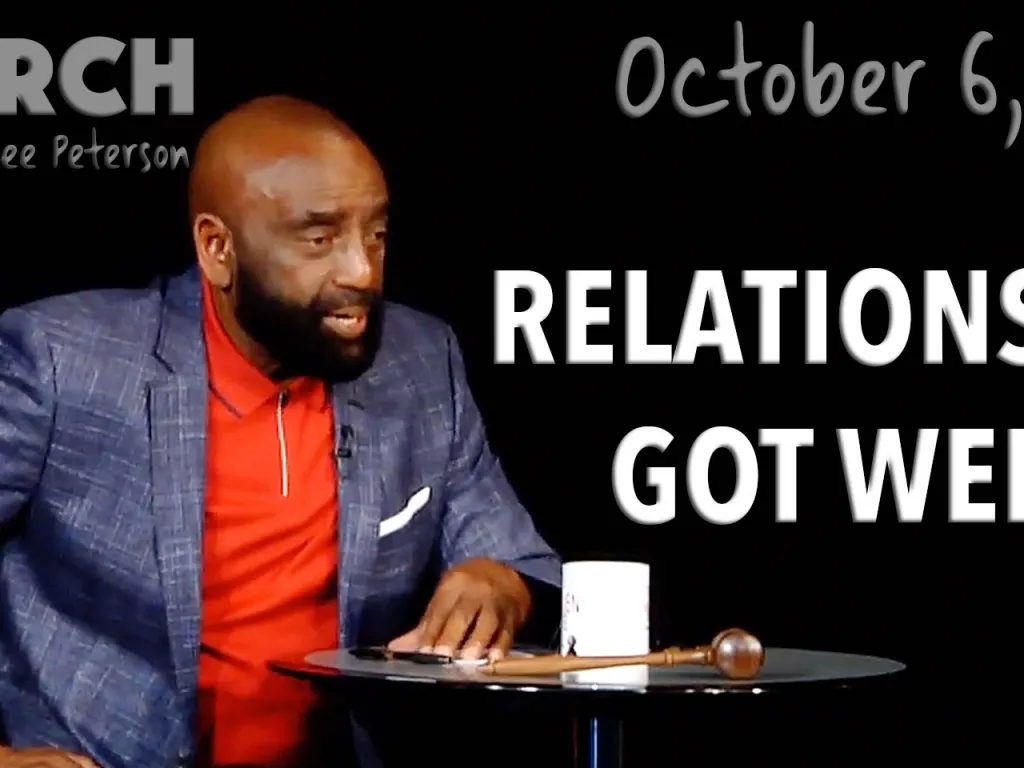 Relationship Got Weird? (Church, Oct 6, 2019)