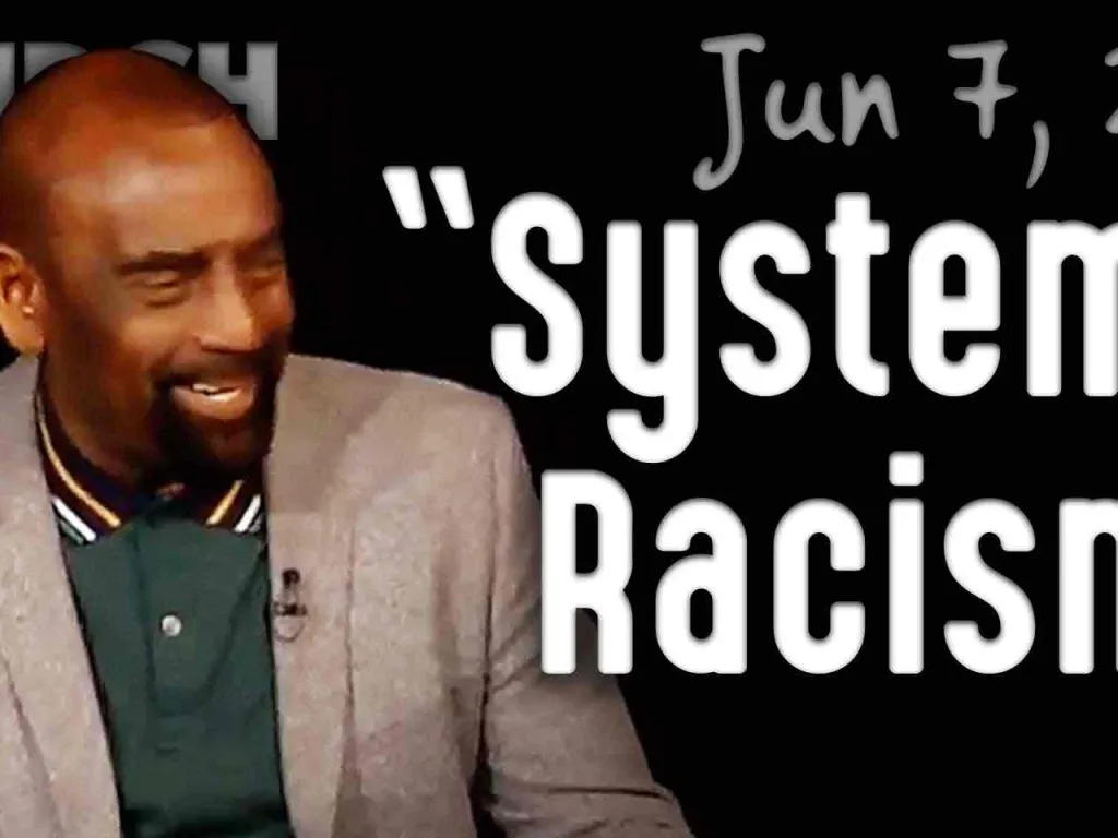 "Systemic Racism" (Church 6/7/20)