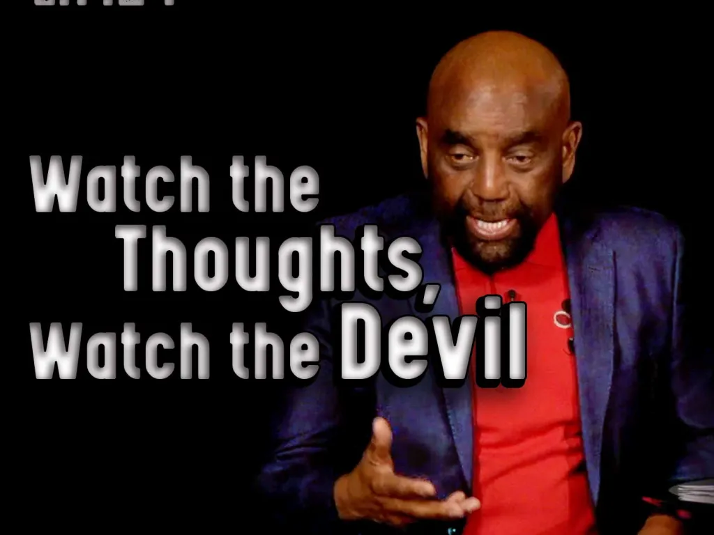 Which do you love more, your real life or your false life? Church 1/7/24 Watch the thoughts, watch the Devil