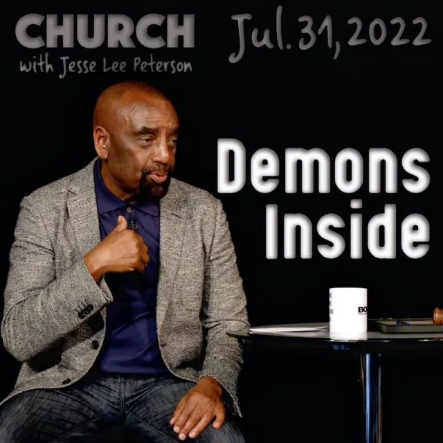 Demons Inside: Jul 31, 2022 Church