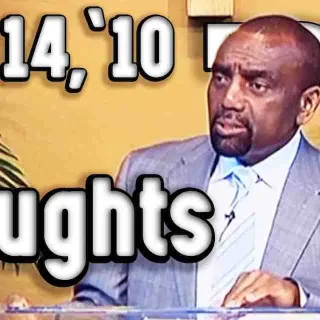 Sunday Service: Thoughts (3/14/10)