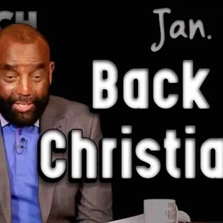 Church Jan 3, 2021: Back to Christianity