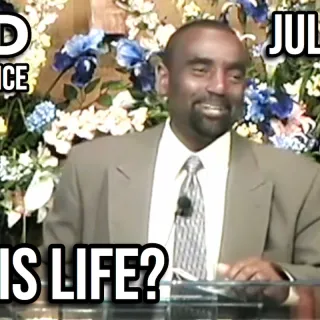 What Is Life? (Sunday Service Jul 6, 2008)
