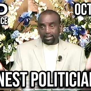 Dishonest Politicians (Sunday Service, Oct 5, 2008)