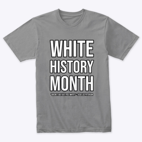 White history. White History month. History month.