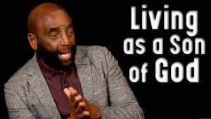 Church Clip: Living as a Son of God (10/11/20)