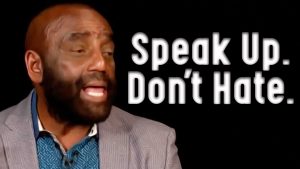 Church Clip: Speak Up. Don't Hate (11/22/20)