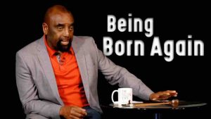 Church Clip, Sept 5, 2021: Being Born Again