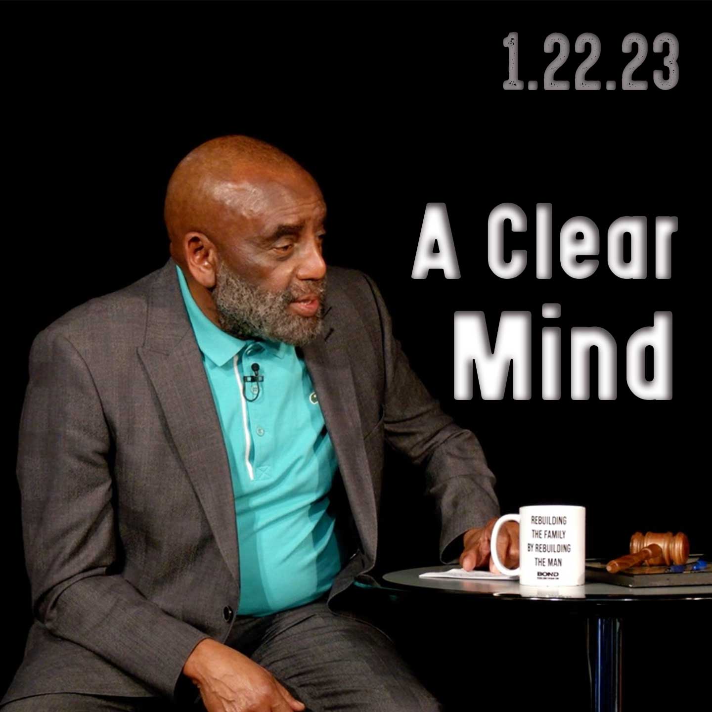 A Clear Mind: Church 1/22/23
