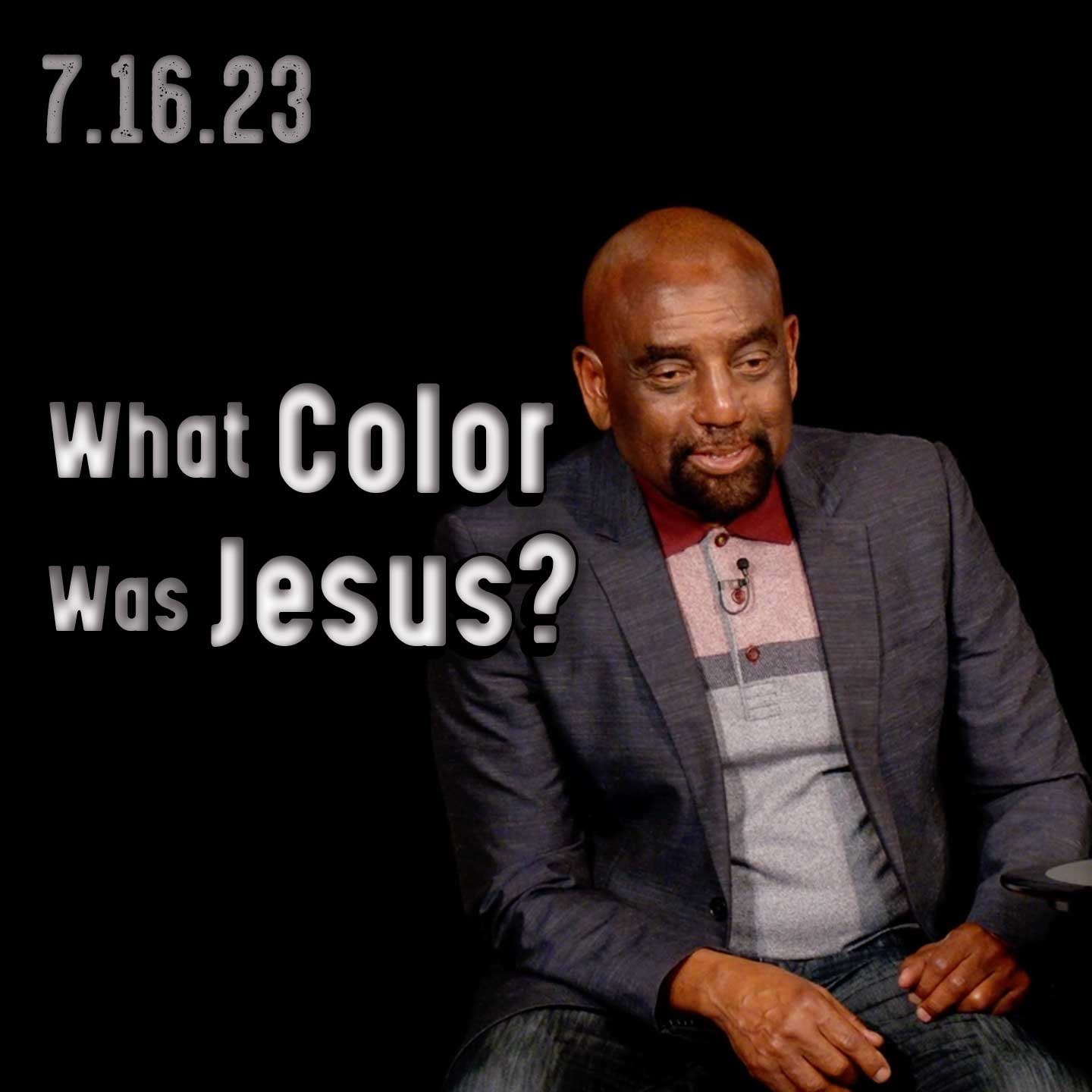 What color was Jesus? Does it take courage to speak up? Church 7/16/23