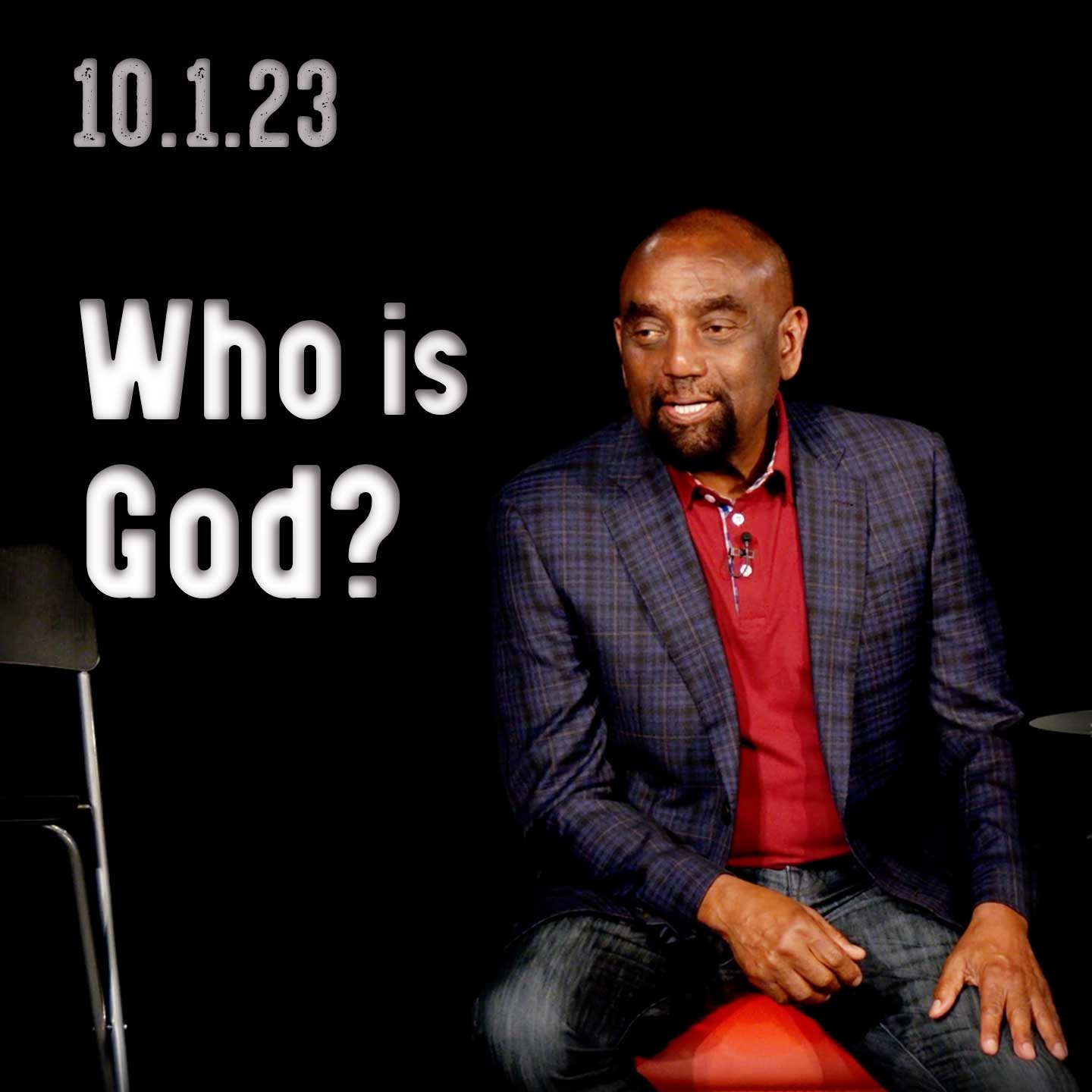 What is real reality? Church 10/1/23 — Who is God?