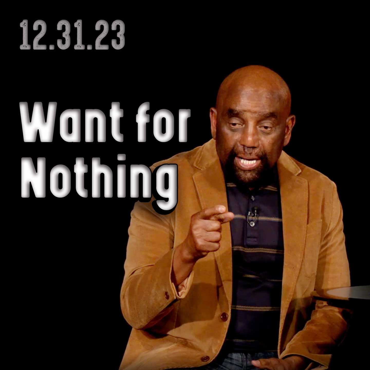 What is wisdom? Church 12/31/23 Want for Nothing