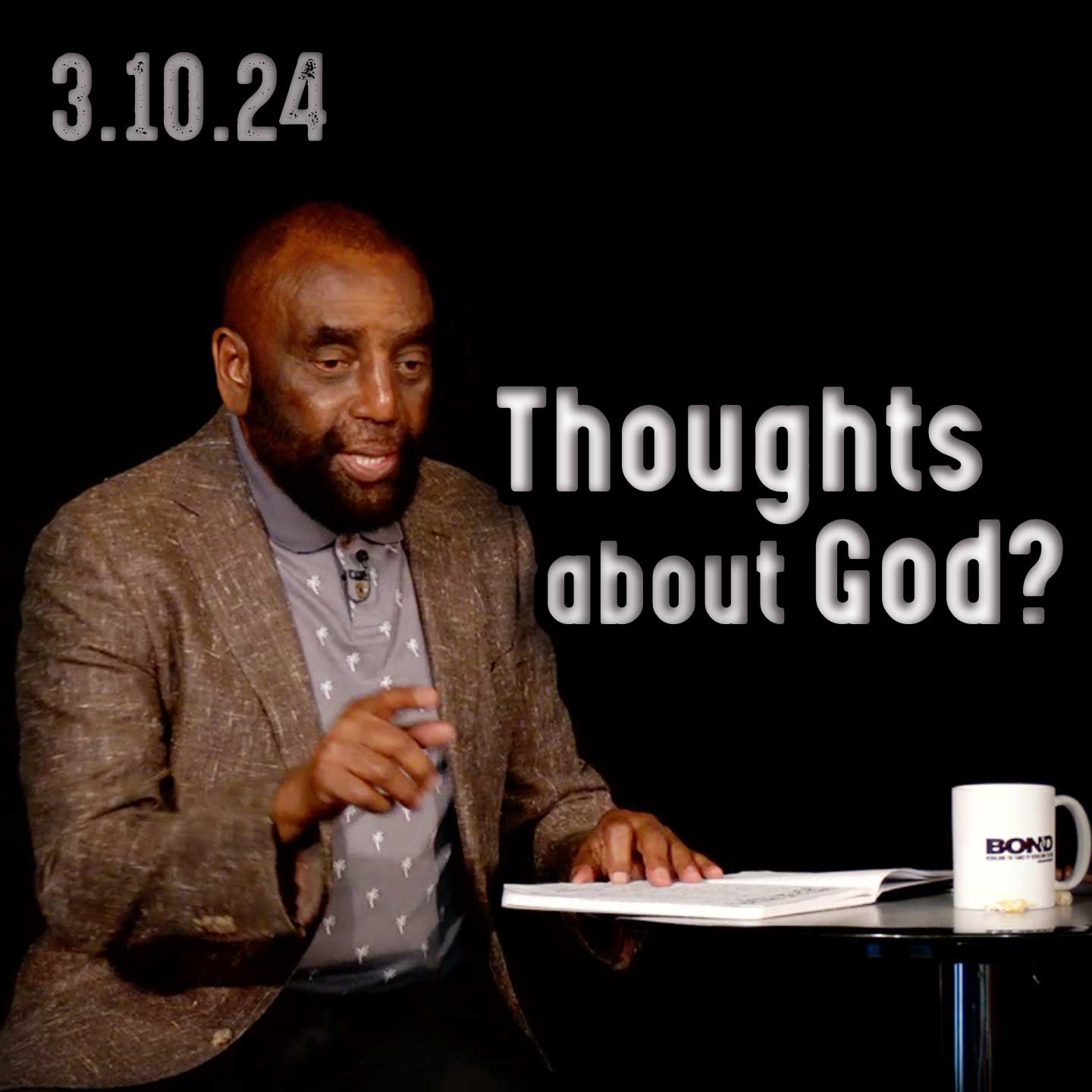Do you know God? Who is God? Church 3/10/24