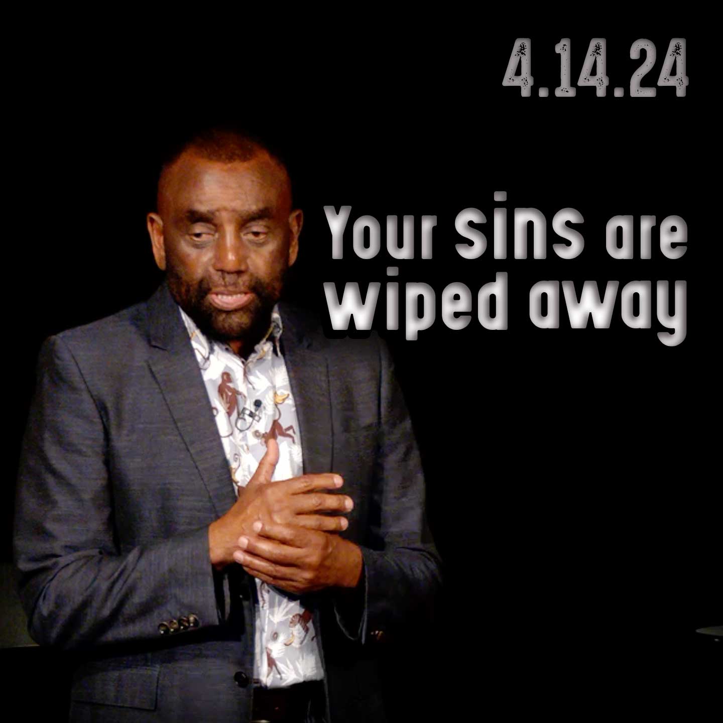 Why do you call yourself a sinner? Church 4/14/24