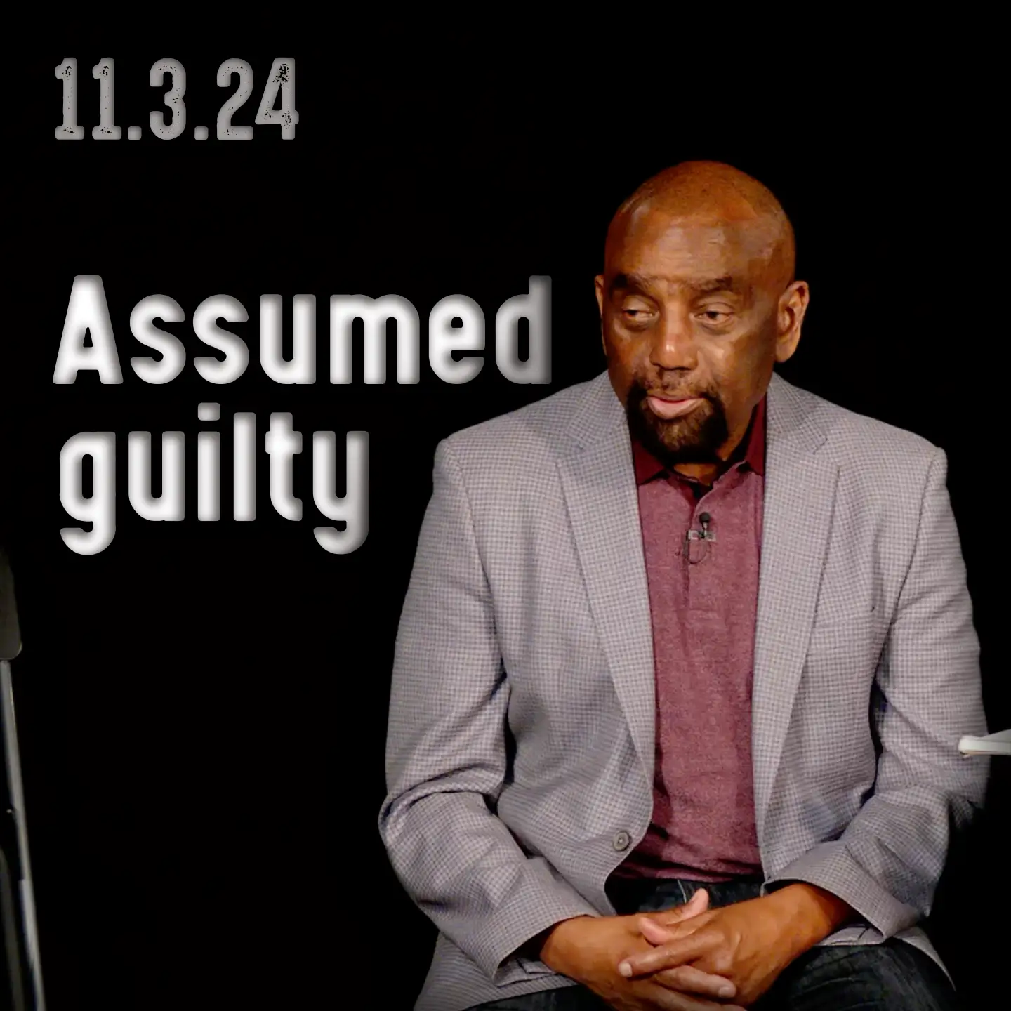 Why do you assume people are guilty? | Church 11/3/24