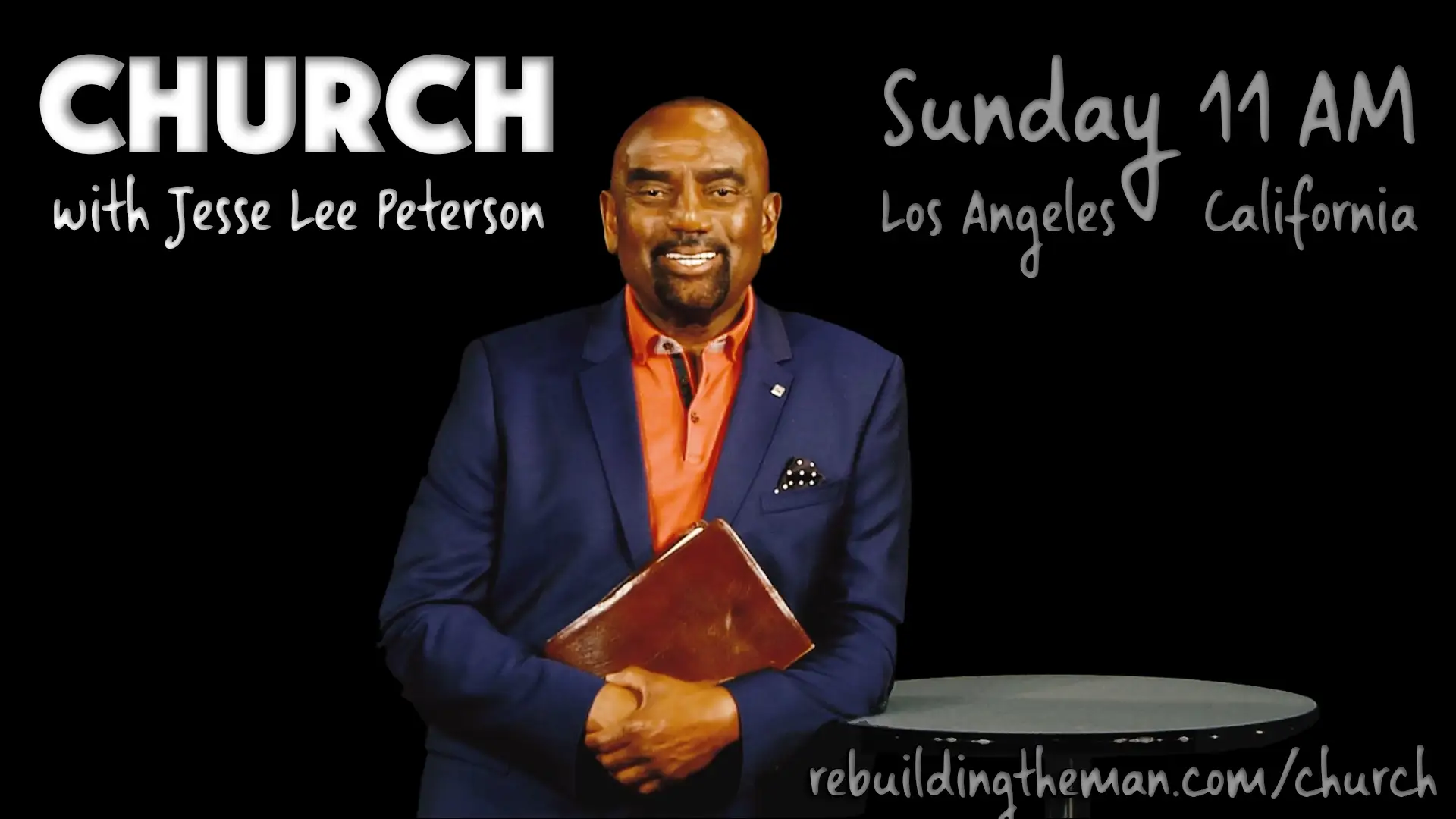 Church Fellowship with JLP Sunday 11am in Los Angeles