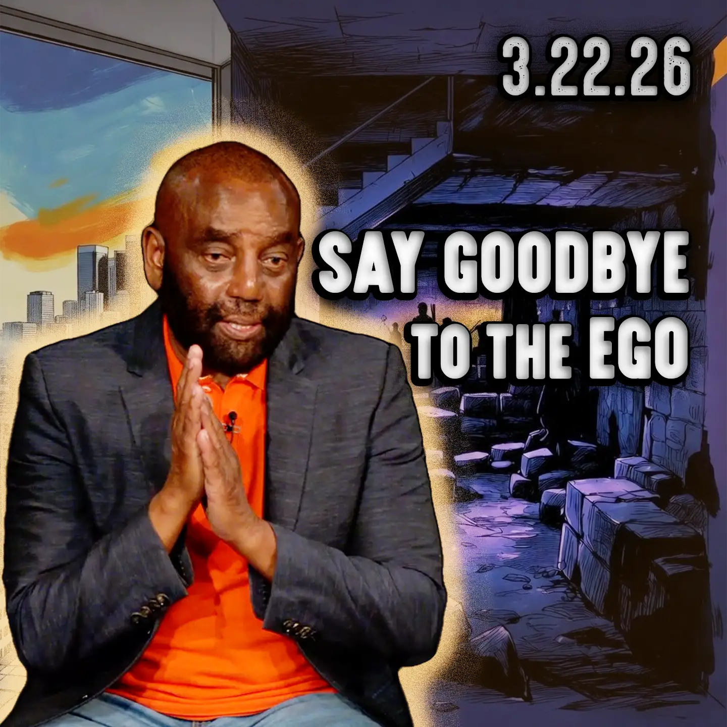 Three Steps to Ascend Spiritually | Church 3/22/26